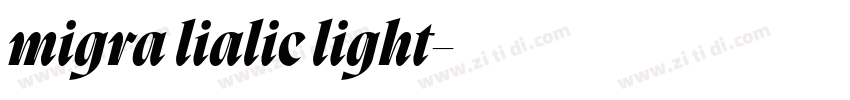 migra lialic light字体转换